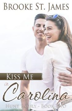 portada Kiss Me in Carolina (en Inglés)