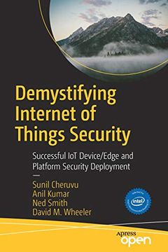 portada Demystifying Internet of Things Security: Successful iot Device (en Inglés)