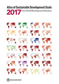 portada Atlas of Sustainable Development Goals 2017: From World Development Indicators (World Bank Atlas) (en Inglés)
