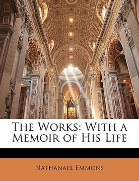 portada the works: with a memoir of his life (in English)