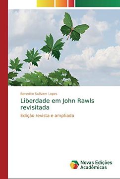 portada Liberdade em John Rawls Revisitada: Edição Revista e Ampliada