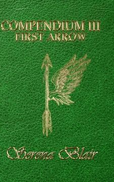 portada Compendium III: First Arrow (in English)