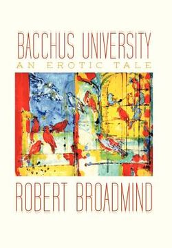 portada bacchus university: an erotic tale (en Inglés)