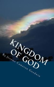 portada Kingdom Of God: Series: All The Bible Teaches About (en Inglés)