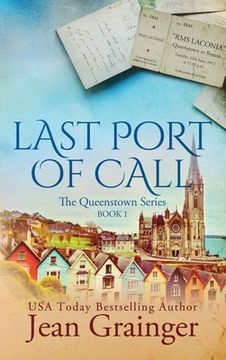 portada Last Port of Call: The Queenstown Series - Book 1 (en Inglés)