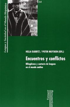 portada Encuentros y conflictos: Bilingüismo y contacto en el mundo andino (in Spanish)
