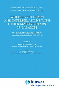 portada wolf-rayet stars and interrelations with other massive stars in galaxies: proceedings of the 143rd symposium of the international astronomical union, (en Inglés)