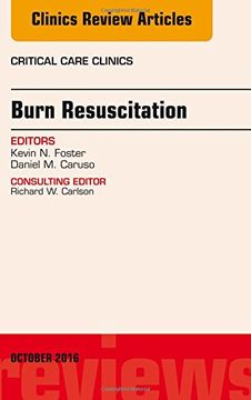 portada Burn Resuscitation, An Issue of Critical Care Clinics, 1e (The Clinics: Internal Medicine)