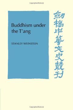 portada Buddhism Under the T'ang (Cambridge Studies in Chinese History, Literature and Institutions) (en Inglés)