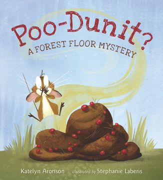 portada Poo-Dunit? A Forest Floor Mystery (en Inglés)