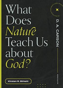 portada What Does Nature Teach us About God? (Questions for Restless Minds) (in English)