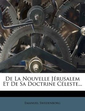 portada de la Nouvelle Jérusalem Et de Sa Doctrine Céleste... (en Francés)