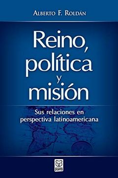 portada Reino, Política y Misión (in Spanish)