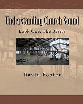 portada understanding church sound book one: the basics (en Inglés)