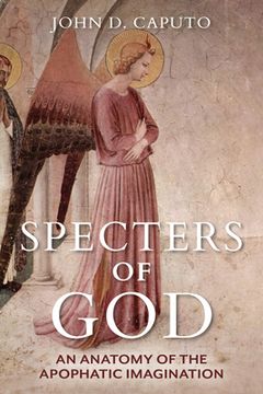 portada Specters of God: An Anatomy of the Apophatic Imagination (en Inglés)
