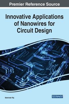 portada Innovative Applications of Nanowires for Circuit Design (in English)