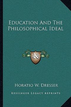 portada education and the philosophical ideal (en Inglés)
