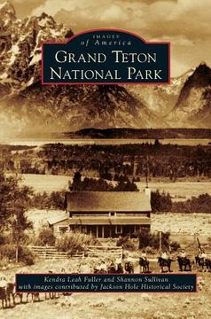 portada Grand Teton National Park (en Inglés)