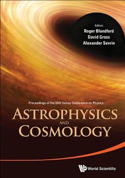 portada Astrophysics and Cosmology - Proceedings of the 26th Solvay Conference on Physics (en Inglés)