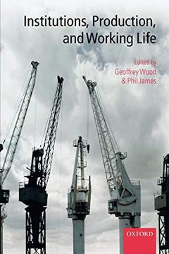 portada Institutions, Production, and Working Life (en Inglés)