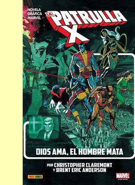 portada La Imposible Patrulla-X: Dios Ama, el Hombre Mata (in Spanish)