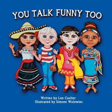 portada You Talk Funny Too (en Inglés)
