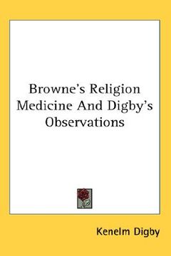 portada browne's religion medicine and digby's observations (en Inglés)