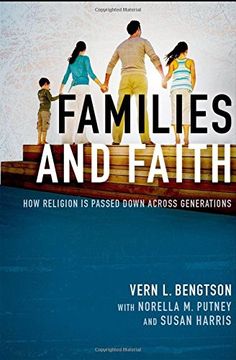 portada Families and Faith: How Religion is Passed Down across Generations