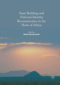 portada State Building and National Identity Reconstruction in the Horn of Africa (en Inglés)