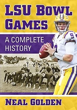 portada Lsu Bowl Games: A Complete History (en Inglés)