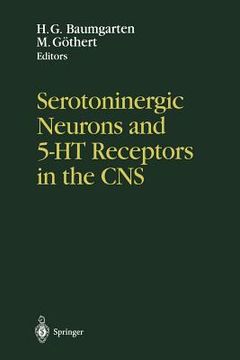 portada serotoninergic neurons and 5-ht receptors in the cns (en Inglés)