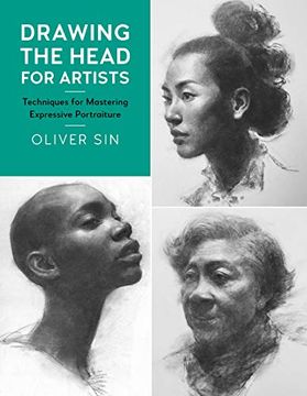 portada Drawing the Head for Artists: Techniques for Mastering Expressive Portraiture (2) (en Inglés)