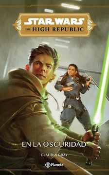 portada Star Wars High Republic 2 en la Oscuridad (in Spanish)