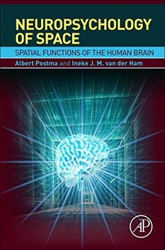 portada Neuropsychology of Space: Spatial Functions of the Human Brain (in English)
