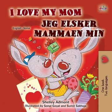 portada I Love My Mom (English Norwegian Bilingual Book for Kids) (en Noruego)