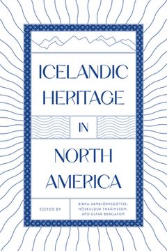 portada Icelandic Heritage in North America (en Inglés)