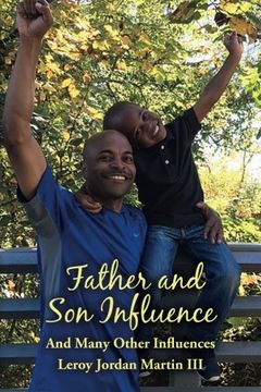 portada Father and Son Influence: And Many Other Influences