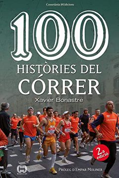 portada 100 Històries del Córrer (in Spanish)