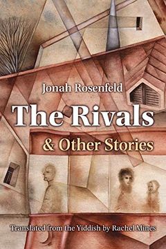 portada The Rivals and Other Stories (Judaic Traditions in Literature, Music, and Art) (en Inglés)