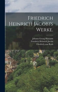 portada Friedrich Heinrich Jacobi's Werke. (in German)