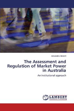 portada The Assessment and Regulation of Market Power in Australia