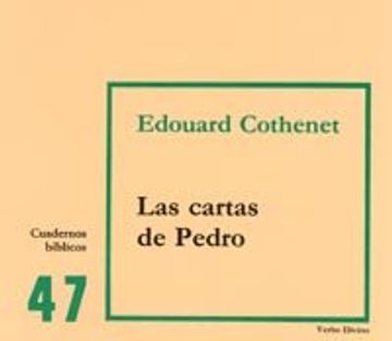 portada Las cartas de Pedro: Cuaderno Bíblico 47 (Cuadernos Bíblicos) (in Spanish)