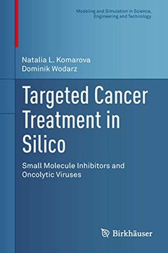 portada Targeted Cancer Treatment in Silico: Small Molecule Inhibitors and Oncolytic Viruses (in English)