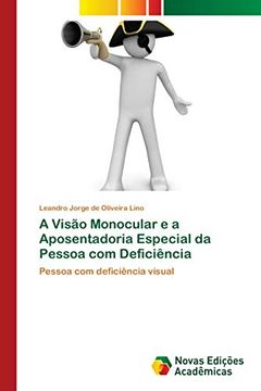 portada A Visão Monocular e a Aposentadoria Especial da Pessoa com Deficiência