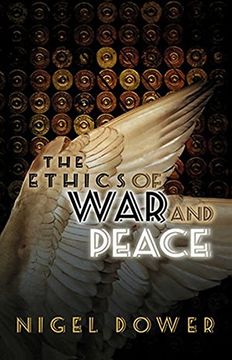 portada The Ethics of War and Peace (en Inglés)