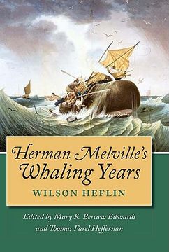portada herman melville's whaling years (in English)