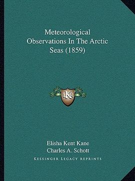 portada meteorological observations in the arctic seas (1859) (en Inglés)
