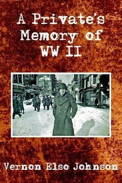 portada a private's memory of wwii (en Inglés)