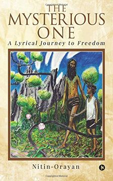 portada The MYSTERIOUS ONE: A LYRICAL JOURNEY to FREEDOM