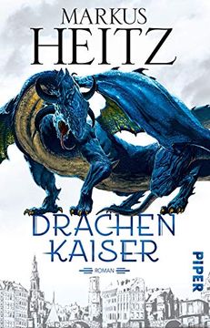portada Drachenkaiser: Roman (Drachen (Heitz), Band 2) (en Alemán)